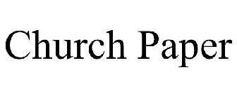 CHURCH PAPER
