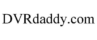 DVRDADDY.COM