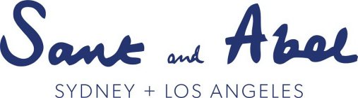 SANT AND ABEL SYDNEY + LOS ANGELES