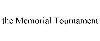 THE MEMORIAL TOURNAMENT