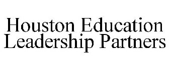 HOUSTON EDUCATION LEADERSHIP PARTNERS
