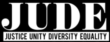 JUDE JUSTICE UNITY DIVERSITY EQUALITY