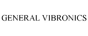 GENERAL VIBRONICS