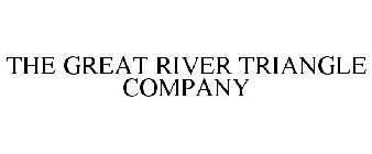 THE GREAT RIVER TRIANGLE COMPANY