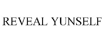 REVEAL YUNSELF