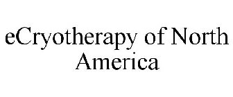 ECRYOTHERAPY OF NORTH AMERICA