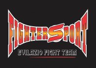 FIGHTERSPORT EVILAZIO FIGHT TEAM