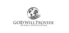 GOD WILL PROVIDE GLOBAL ASSOCIATION