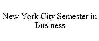 NEW YORK CITY SEMESTER IN BUSINESS