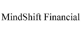 MINDSHIFT FINANCIAL