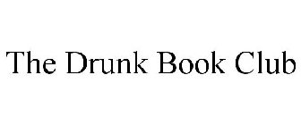 THE DRUNK BOOK CLUB