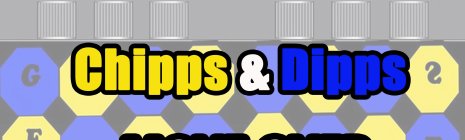 CHIPPS AND DIPPS THE GAME