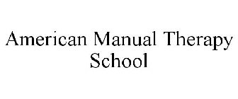 AMERICAN MANUAL THERAPY SCHOOL