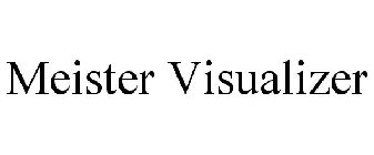 MEISTER VISUALIZER