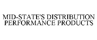 MID-STATE'S DISTRIBUTION PERFORMANCE PRODUCTS