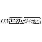 ART INGREDIENTS