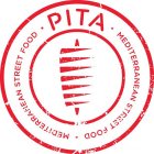 PITA MEDITERRANEAN STREET FOOD