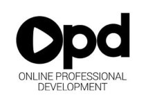 OPD ONLINE PROFESSIONAL DEVELOPMENT