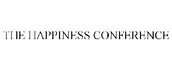 THE HAPPINESS CONFERENCE