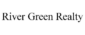 RIVER GREEN REALTY