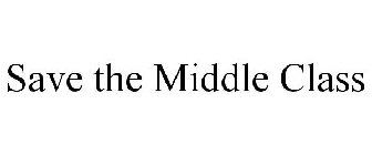 SAVE THE MIDDLE CLASS