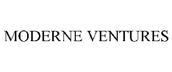 MODERNE VENTURES