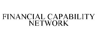 FINANCIAL CAPABILITY NETWORK