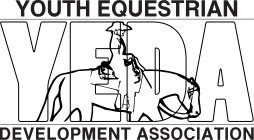 YEDA YOUTH EQUESTRIAN DEVELOPMENT ASSOCIATION