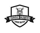 MISSION CRITICAL COMFORT SOLUTIONS