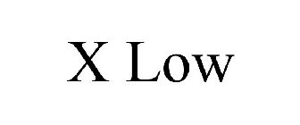 X LOW