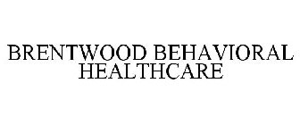 BRENTWOOD BEHAVIORAL HEALTHCARE