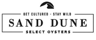GET CULTURED - STAY WILD SAND DUNE SELECT OYSTERS