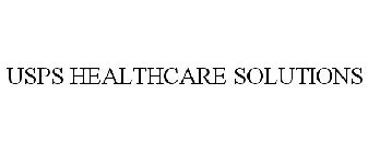 USPS HEALTHCARE SOLUTIONS