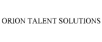 ORION TALENT SOLUTIONS