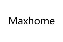 MAXHOME