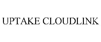 UPTAKE CLOUDLINK