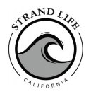 STRAND LIFE CALIFORNIA