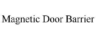 MAGNETIC DOOR BARRIER