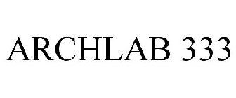 ARCHLAB 333