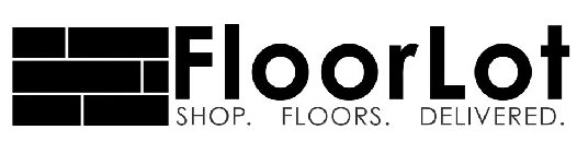 FLOORLOT SHOP. FLOORS. DELIVERED.