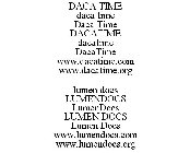 DACA TIME DACA TIME DACA TIME DACATIME DACATIME DACATIME WWW.DACATIME.COM WWW.DACATIME.ORG LUMEN DOCS LUMENDOCS LUMENDOCS LUMEN DOCS LUMEN DOCS WWW.LUMENDOCS.COM WWW.LUMENDOCS.ORG