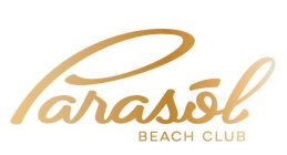 PARASOL BEACH CLUB