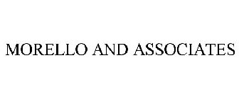 MORELLO AND ASSOCIATES