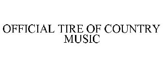 OFFICIAL TIRE OF COUNTRY MUSIC