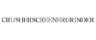 CRUSHERSCREENERGRINDER