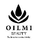 OILMI BEAUTY FOR THE CROWN YOU WEAR EVERYDAY