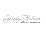 SIMPLY NATURE BOTANICALLY CORRECT PRODUCTS