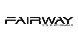 FAIRWAY GOLF EYEWEAR