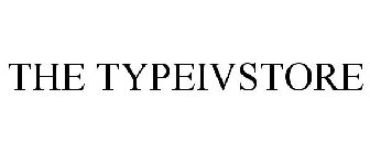 THE TYPEIVSTORE