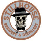 STILLHOUSE BREWERY & DISTILLERY